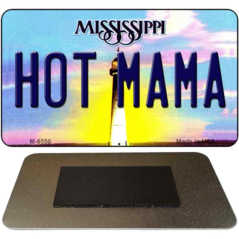 Hot Mama Mississippi State License Plate Tag Magnet M-6550