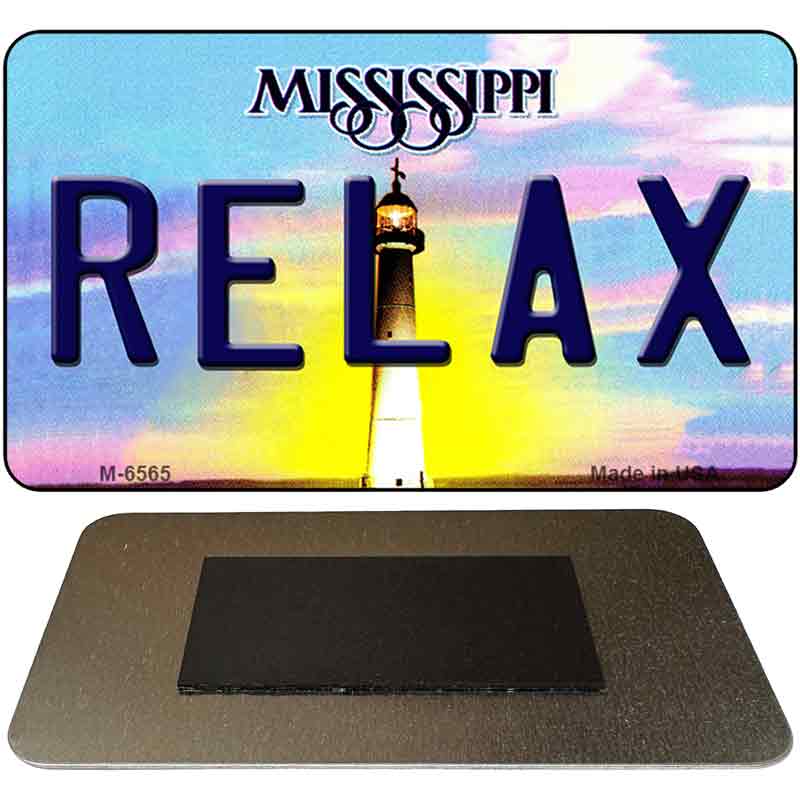 Relax Mississippi State License Plate Tag Magnet M-6565