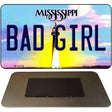 Bad Girl Mississippi State License Plate Tag Magnet M-6576