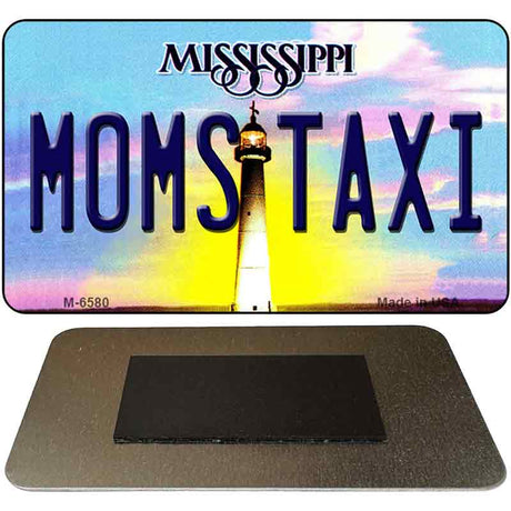 Moms Taxi Mississippi State License Plate Tag Magnet M-6580