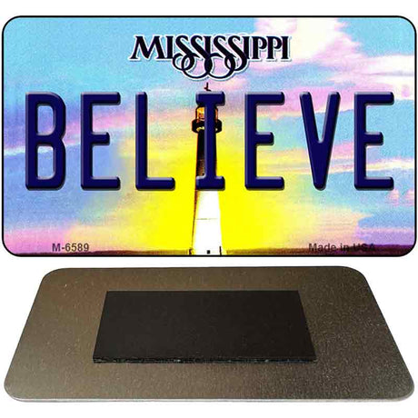 Believe Mississippi State License Plate Tag Magnet M-6589