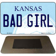 Bad Girl Kansas State License Plate Tag Novelty Magnet M-6622