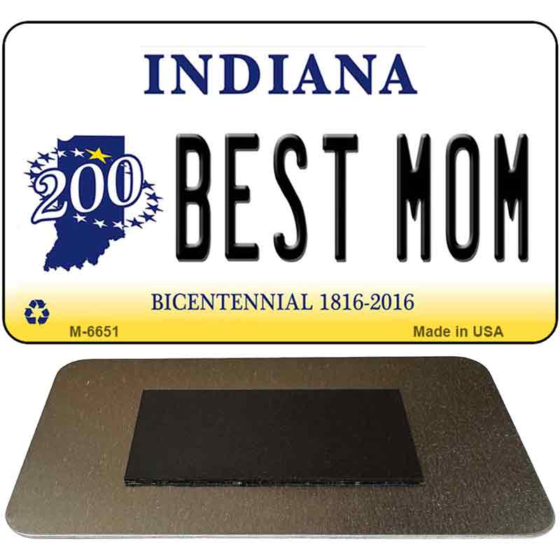 Best Mom Indiana State License Plate Tag Novelty Magnet M-6651