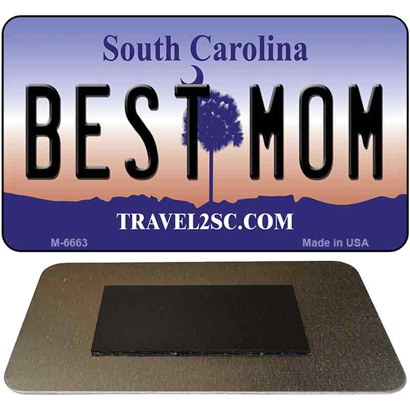 Best Mom South Carolina State License Plate Tag Magnet M-6663