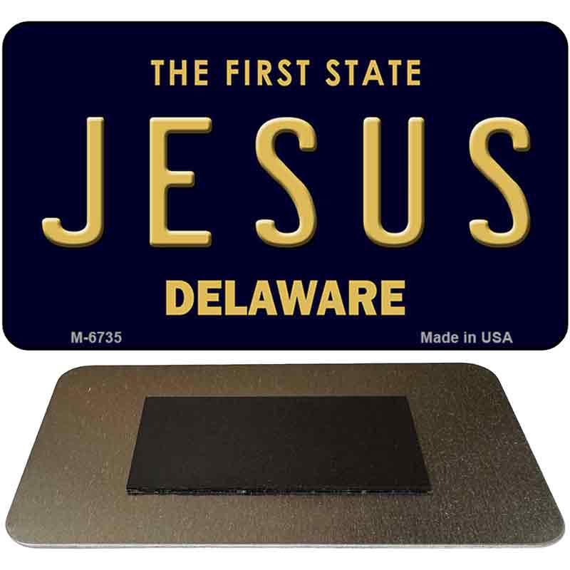 Jesus Delaware State License Plate Tag Magnet M-6735