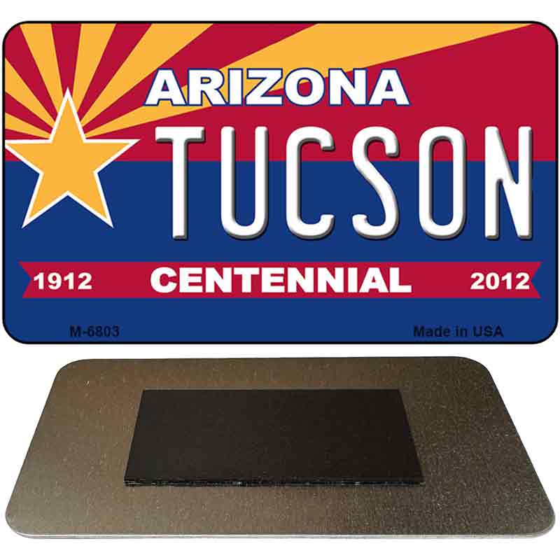 Tuscon Arizona Centennial State License Plate Tag Magnet M-6803