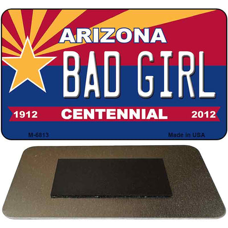 Bad Girl Arizona Centennial State License Plate Tag Magnet M-6813