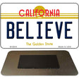 Believe California State License Plate Tag Magnet M-6844