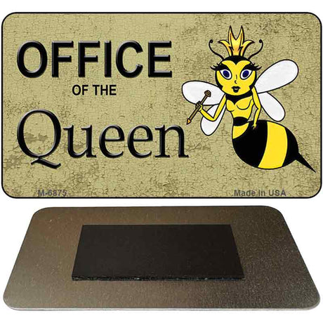 Office Of Queen Bee Novelty Metal Magnet M-6875