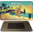 Hang Loose Pineapple Novelty Metal Magnet M-7843