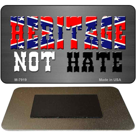 Heritage Not Hate Novelty Metal Magnet M-7919