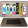 Namaste Wood Cut Letter Novelty Metal Magnet M-7944