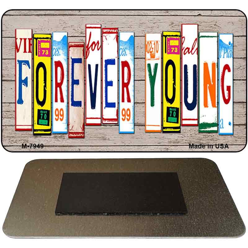 Forever Young Wood Cut Letter Novelty Metal Magnet M-7949