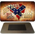 Southern Pride South Carolina Novelty Metal Magnet M-7955