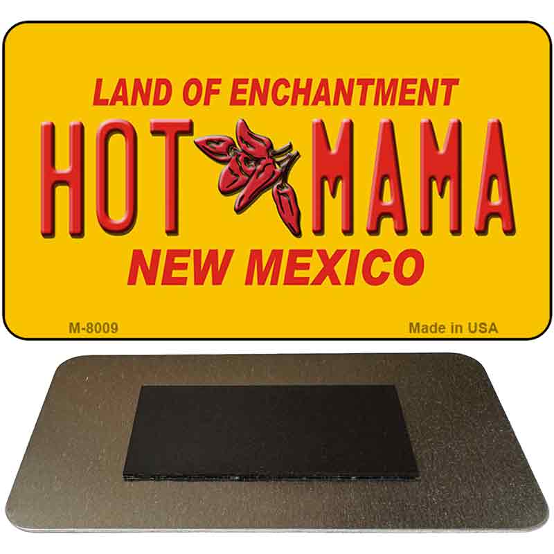 Hot Mama Yellow New Mexico Novelty Magnet M-8009