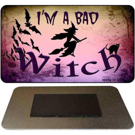 Im A Bad Witch Novelty Metal Metal M-8012