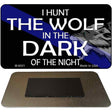 Hunt The Wolf Novelty Magnet M-8021