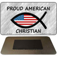 Proud American Christian Novelty Metal Magnet M-8023