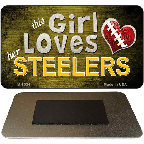 This Girl Loves Her Steelers Novelty Metal Magnet M-8034