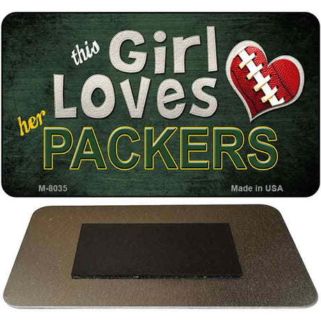 This Girl Loves Her Packers Novelty Metal Magnet M-8035