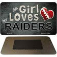 This Girl Loves Her Raiders Novelty Metal Magnet M-8036