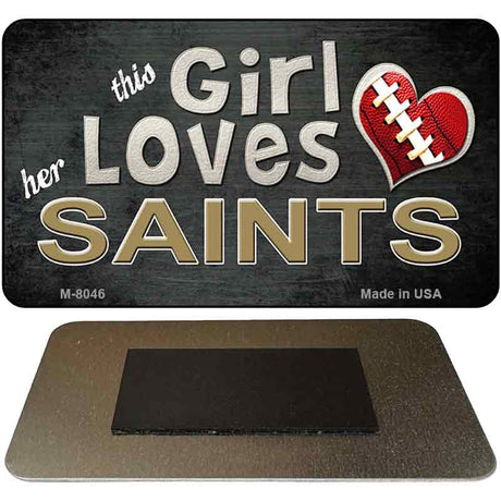 This Girl Loves Her Saints Novelty Metal Magnet M-8046