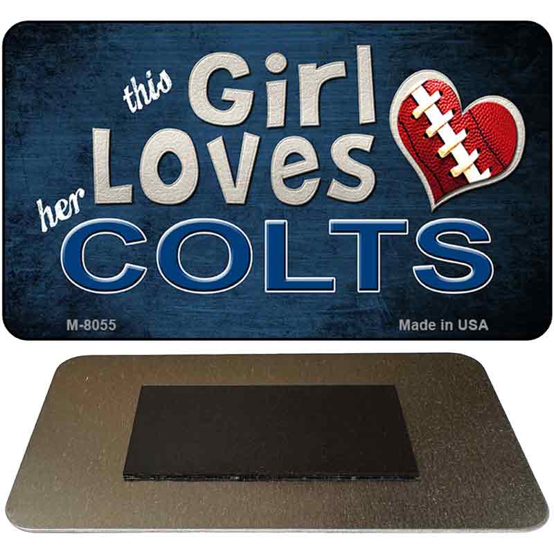 This Girl Loves Her Colts Novelty Metal Magnet M-8055