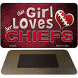 This Girl Loves Her Chiefs Novelty Metal Magnet M-8056