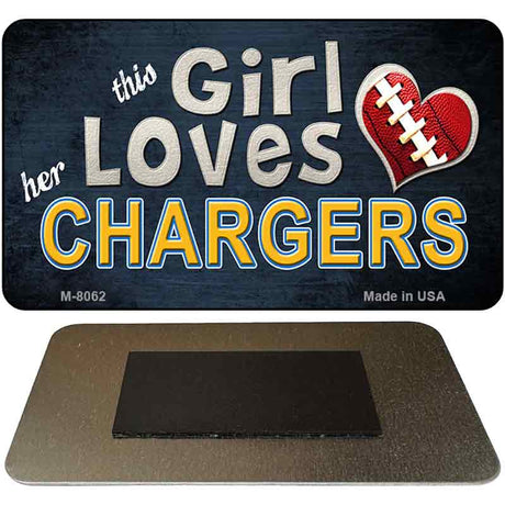 This Girl Loves Her Chargers Novelty Metal Magnet M-8062