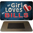 This Girl Loves Her Bills Novelty Metal Magnet M-8063