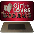 This Girl Loves Her Diamondbacks Novelty Metal Magnet M-8065