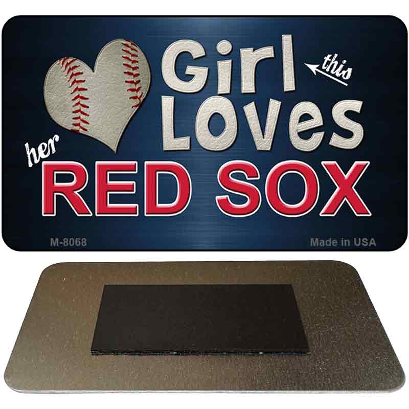 This Girl Loves Her Red Sox Novelty Metal Magnet M-8068