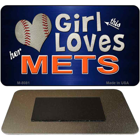 This Girl Loves Her Mets Novelty Metal Magnet M-8081