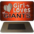 This Girl Loves Her Giants Novelty Metal Magnet M-8086