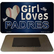 This Girl Loves Her Padres Novelty Metal Magnet M-8087