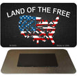 Land of the Free Novelty Metal Magnet M-8095