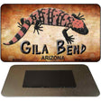 Gila Bend Arizona Novelty Metal Magnet M-8220