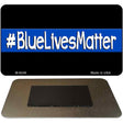 Blue Lives Matter Black Novelty Magnet M-8249