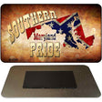 Southern Pride Maryland Novelty Metal Magnet M-8253