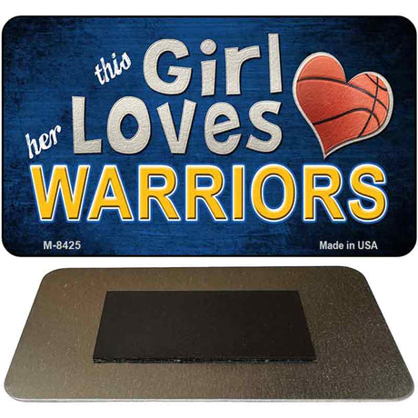 This Girl Loves Her Warriors Novelty Metal Magnet M-8425