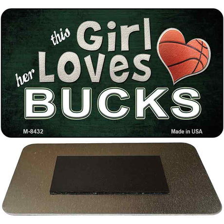 This Girl Loves Her Bucks Novelty Metal Magnet M-8432