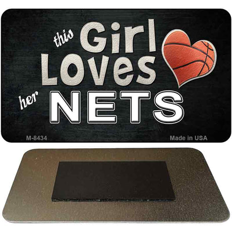 This Girl Loves Her Nets Novelty Metal Magnet M-8434