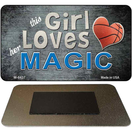 This Girl Loves Her Magic Novelty Metal Magnet M-8437