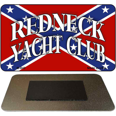 Redneck Yacht Club Novelty Metal Magnet M-843