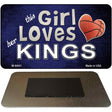 This Girl Loves Her Kings Novelty Metal Magnet M-8441