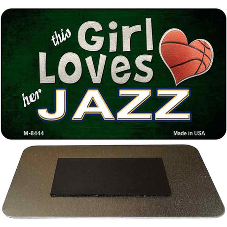 This Girl Loves Her Jazz Novelty Metal Magnet M-8444