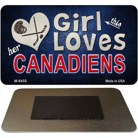 This Girl Loves Her Canadiens Novelty Metal Magnet M-8450