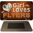 This Girl Loves Her Flyers Novelty Metal Magnet M-8455