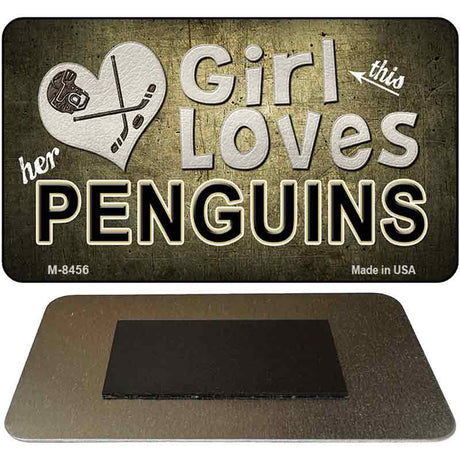 This Girl Loves Her Penguins Novelty Metal Magnet M-8456