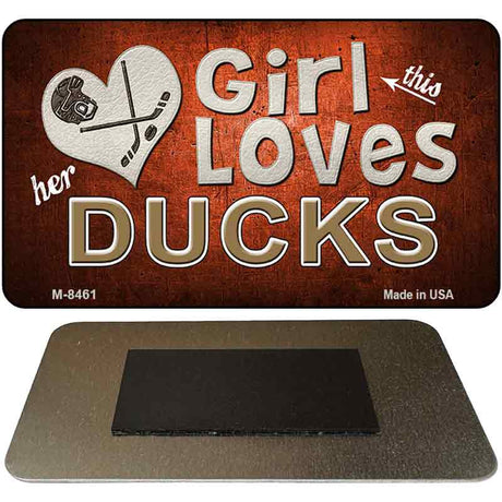 This Girl Loves Her Ducks Novelty Metal Magnet M-8461